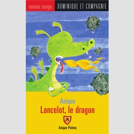 Lancelot, le dragon