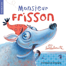 Monsieur frisson