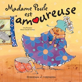 Madame poule est amoureuse