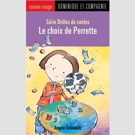 Le choix de perrette