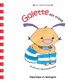 Galette est triste