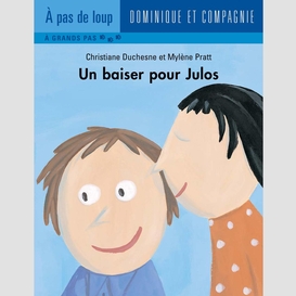 Un baiser pour julos