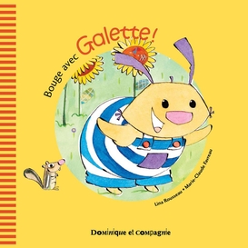 Bouge avec galette !