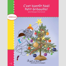 C'est bientôt noël, petit gribouillis! - niveau de lecture 1