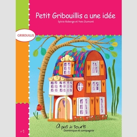 Petit gribouillis a une idée