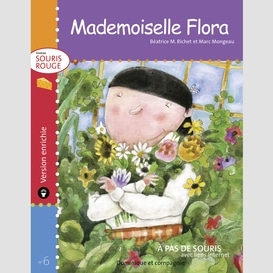 Mademoiselle flora - version enrichie