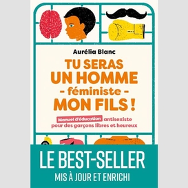 Tu seras un homme feministe mon fils