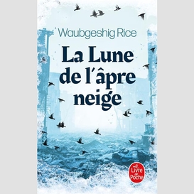 Lune de l'apre neige (la)