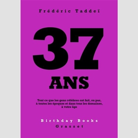 37 ans