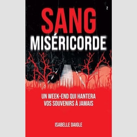 Sang miséricorde tome 2