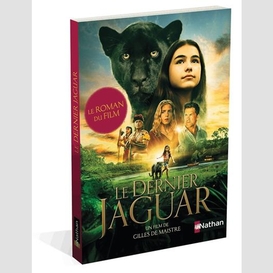 Dernier jaguar (le) roman du film
