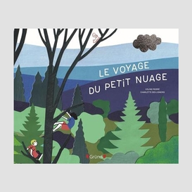 Voyage du petit nuage (le)