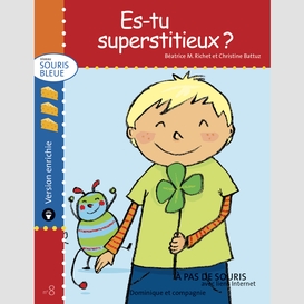 Es-tu superstitieux ? - version enrichie