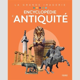 Encyclopedie l'antiquite