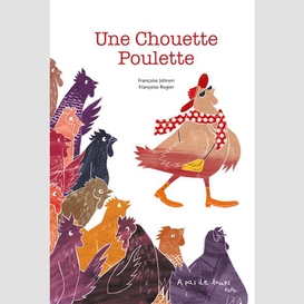 Une chouette poulette