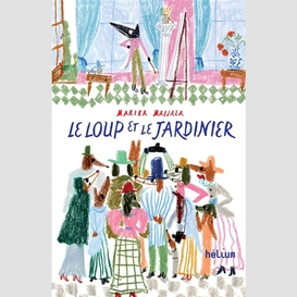 Loup et le jardinier (le)