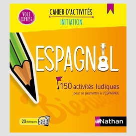 Espagnol cahier d'activites initiation