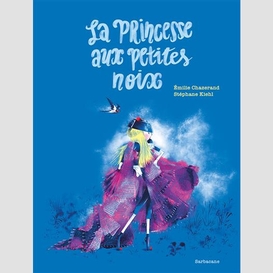 Princesse aux petites noix (la)