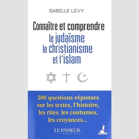 Connaitre et comprendre le judaisme le c