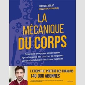 Mecanique du corps (la)