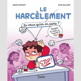 Harcelement (le)