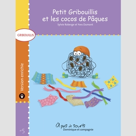 Petit gribouillis et les cocos de pâques - version enrichie