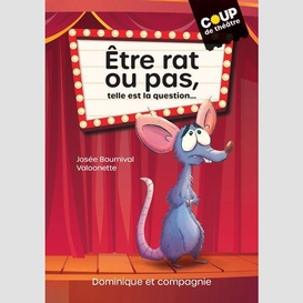 Être rat ou pas, telle est la question...