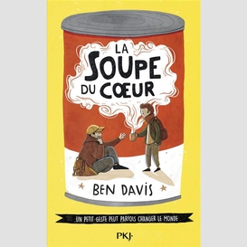 Soupe du coeur (la)