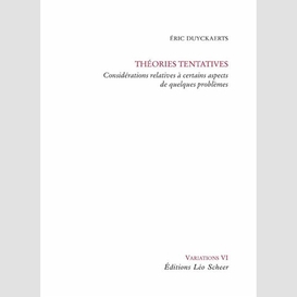 Théories tentatives