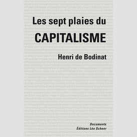 Les sept plaies du capitalisme