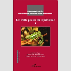 Les mille peaux du capitalisme tome 1