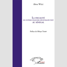 La fiscalité des systèmes financiers décentralisés (sfd) au