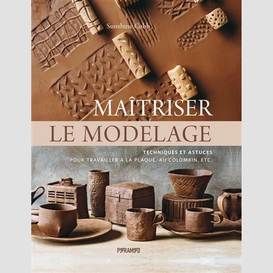 Maitriser le modelage