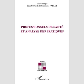 Professionnels de santé et anal. prat.