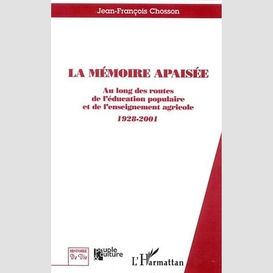 La mémoire apaisée