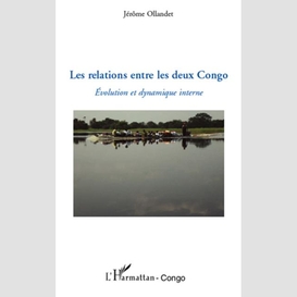 Les relations entre les deux congo