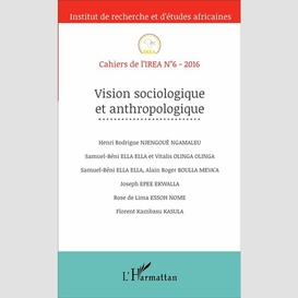 Vision sociologique et anthropologique