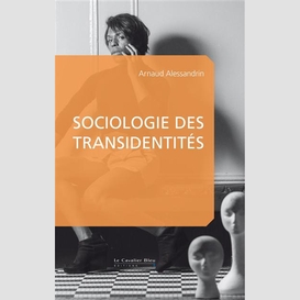 Sociologie des transidentites