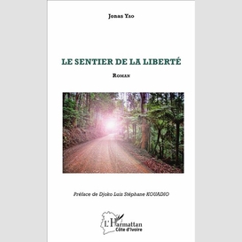 Le sentier de la liberté