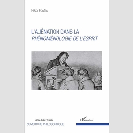 L'aliénation dans la phénoménologie de l'esprit