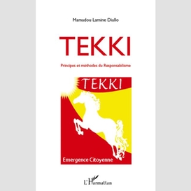 Tekki principes et méthodes du responsabilisme