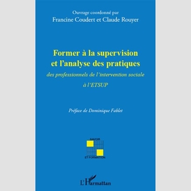 Former à la supervision et l'analyse des pratiques