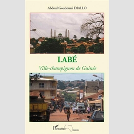 Labé ville-champignon de guinée