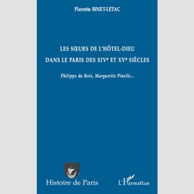 Soeurs de l'hôtel-dieu dans le paris des xive et xve sièc...