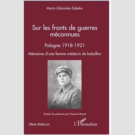 Sur les fronts de guerres méconnues