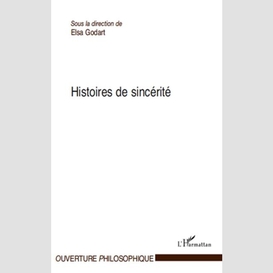 Histoires de sincérité