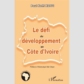 Le défi du développement en côte d'ivoire