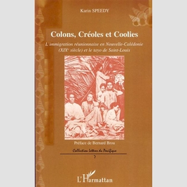 Colons, créoles et coolies