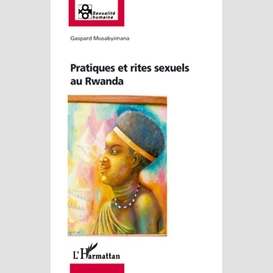 Pratiques et rites sexuels aurwanda