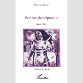 Femmes du crépuscule